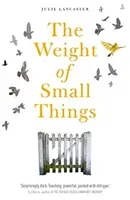 A kis dolgok súlya - Weight of Small Things