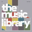 A zenei könyvtár: Felülvizsgált és bővített kiadás - The Music Library: Revised and Expanded Edition