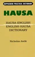 Hausa-English/English-Hausa gyakorlati szótár - Hausa-English/English-Hausa Practical Dictionary