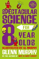 Látványos tudomány 8 éveseknek - Spectacular Science for 8 Year Olds