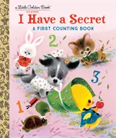 Van egy titkom: Az első számolókönyv - I Have a Secret: A First Counting Book