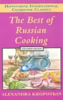 Az orosz konyha legjobbjai - The Best of Russian Cooking