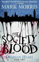 A vér társasága: Obszidiánszív 2. könyv - The Society of Blood: Obsidian Heart Book 2