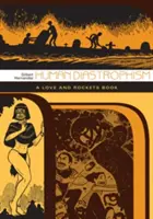 Human Diastrophism: Human Diastrophism: Human Diastrophism: Human Diastrophism: Ρουκέτες: Ένα βιβλίο του Love and Rockets - Human Diastrophism: A Love and Rockets Book