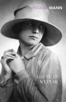 Lotte Weimarban - Lotte In Weimar