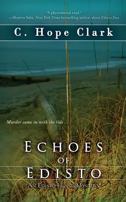 Edisto visszhangjai - Echoes of Edisto