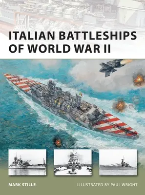 A második világháború olasz csatahajói - Italian Battleships of World War II