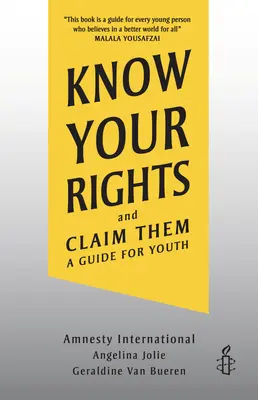 Ismerd meg a jogaidat és követeld őket: Útmutató fiataloknak - Know Your Rights and Claim Them: A Guide for Youth