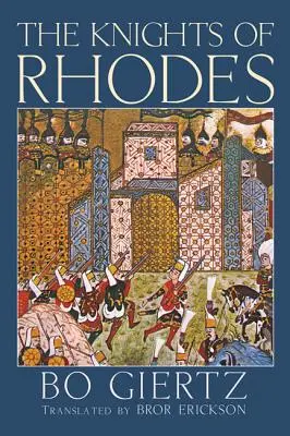 A rodoszi lovagok - The Knights of Rhodes