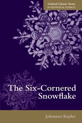 A hatszögletű hópehely - The Six-Cornered Snowflake