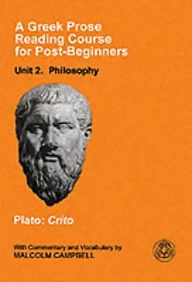 Görög prózai kurzus: Egység: Filozófia - A Greek Prose Course: Unit 2: Philosophy