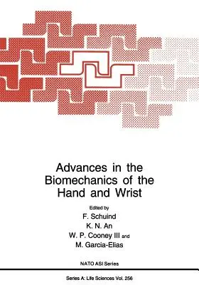 Fejlemények a kéz és a csukló biomechanikájában - Advances in the Biomechanics of the Hand and Wrist