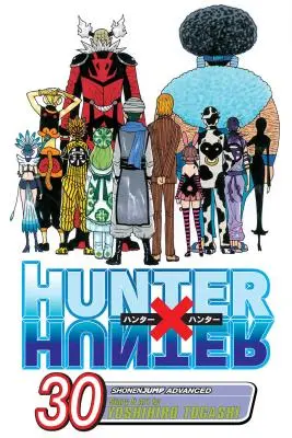 Hunter X Hunter, 30. kötet, 30. kötet - Hunter X Hunter, Vol. 30, 30