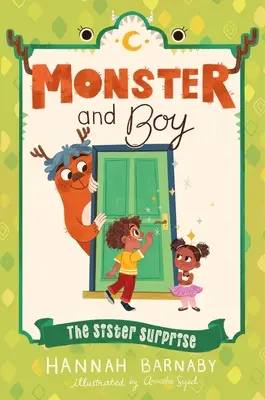 A szörny és a fiú: A nővér meglepetése - Monster and Boy: The Sister Surprise