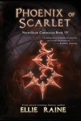 Phoenix of Scarlet: NecroSeam Chronicles Negyedik könyv - Phoenix of Scarlet: NecroSeam Chronicles Book Four