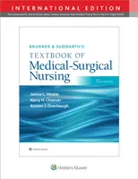 Brunner & Suddarth's Textbook of Medical-Surgical Nursing (Brunner & Suddarth's Textbook of Medical-Surgical Nursing) - Brunner & Suddarth's Textbook of Medical-Surgical Nursing