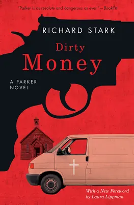 Piszkos pénz: A Parker-regény - Dirty Money: A Parker Novel