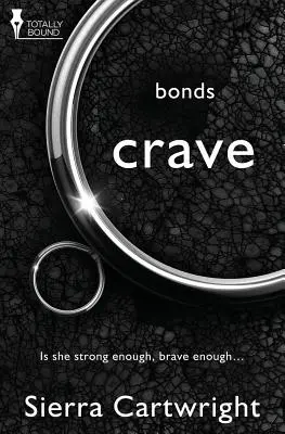 Kötvények: Crave - Bonds: Crave