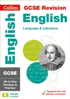 GCSE 9-1 angol nyelv és angol irodalom All-in-One javítás és gyakorlás - Ideális otthoni tanuláshoz, 2022-es és 2023-as vizsgákhoz - GCSE 9-1 English Language and English Literature All-in-One Revision and Practice - Ideal for Home Learning, 2022 and 2023 Exams