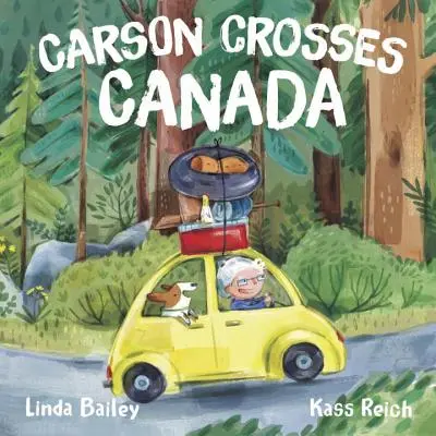 Carson átkel Kanadán - Carson Crosses Canada