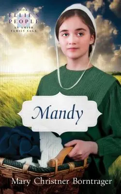 Mandy: Ellie's People, 8. könyv - Mandy: Ellie's People, Book 8