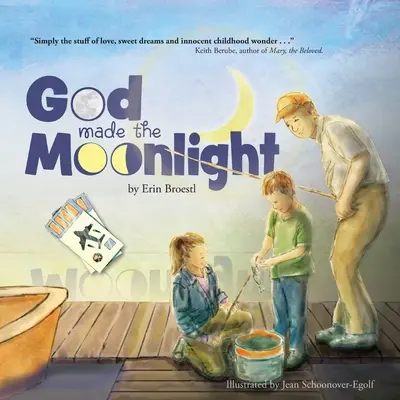 Isten teremtette a holdfényt - God Made the Moonlight