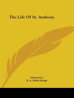 Szent Antal élete - The Life Of St. Anthony