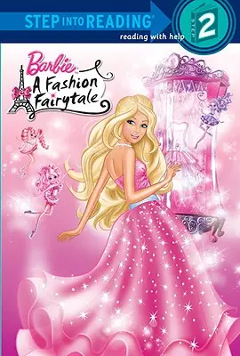 Barbie: Divatmese (Barbie) - Barbie: Fashion Fairytale (Barbie)