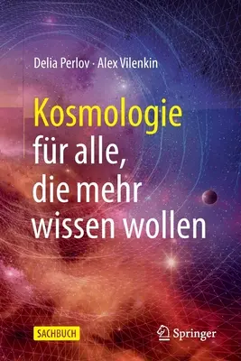 Kosmologie Fr Alle, Die Mehr Wissen Wollen