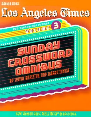 Los Angeles Times Sunday Crossword Omnibus, 3. kötet - Los Angeles Times Sunday Crossword Omnibus, Volume 3