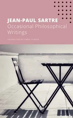 Alkalmi filozófiai írások - Occasional Philosophical Writings