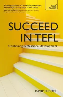 Uspět v TEFL: Průběžný profesní rozvoj - Succeed in TEFL: Continuing Professional Development