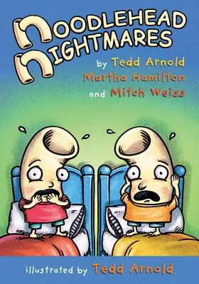 Tésztafejes rémálmok - Noodlehead Nightmares