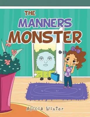 A modoros szörnyeteg - The Manners Monster