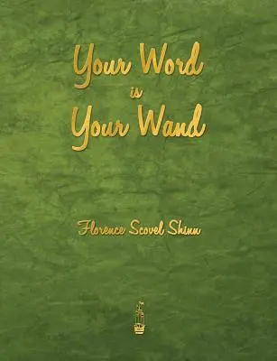 A szavad a pálcád - Your Word Is Your Wand