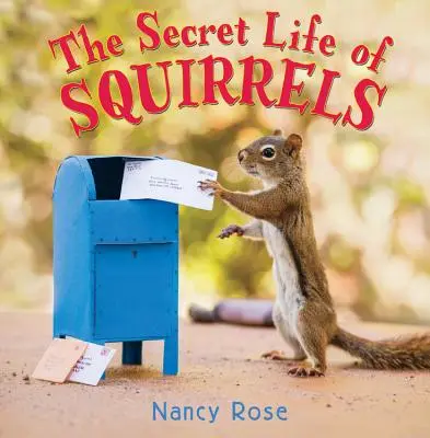 A mókusok titkos élete - The Secret Life of Squirrels