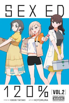 Sex Ed 120%, 2. kötet - Sex Ed 120%, Vol. 2