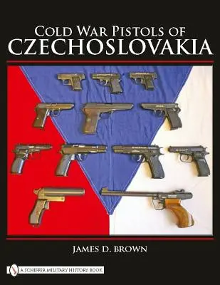 Csehszlovákia hidegháborús pisztolyai - Cold War Pistols of Czechoslovakia