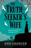 Az igazságkereső felesége - Ben Ross felügyelő 8. rejtélye - Truth-Seeker's Wife - Inspector Ben Ross mystery 8