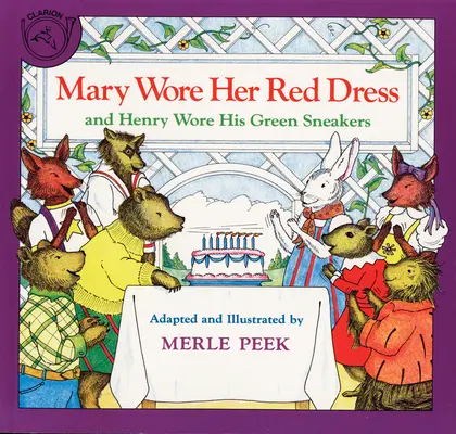 Mary viselte a piros ruháját és Henry viselte a zöld tornacipőjét - Mary Wore Her Red Dress and Henry Wore His Green Sneakers