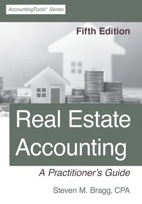 Účetnictví nemovitostí: Páté vydání - Real Estate Accounting: Fifth Edition