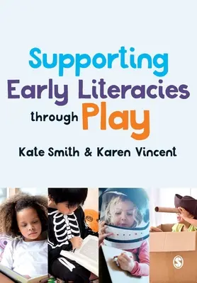 A korai írásbeliség támogatása játékosan - Supporting Early Literacies Through Play