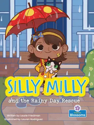 Silly Milly és az Esős nap mentőakciója - Silly Milly and the Rainy Day Rescue