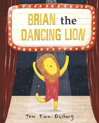 Brian, a táncoló oroszlán - Brian the Dancing Lion