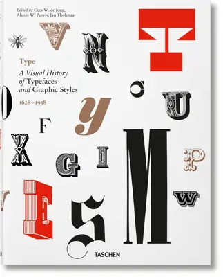 Type. a betűtípusok és grafikai stílusok vizuális története - Type. a Visual History of Typefaces & Graphic Styles