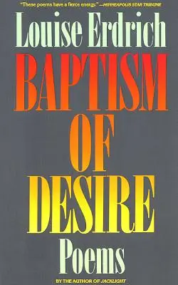 A vágy keresztsége: versek - Baptism of Desire: Poems