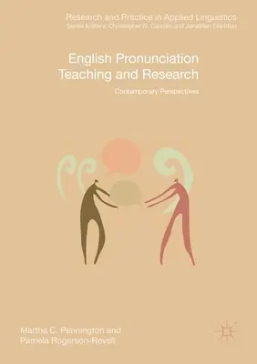 Angol kiejtéstanítás és -kutatás: Kortárs perspektívák - English Pronunciation Teaching and Research: Contemporary Perspectives