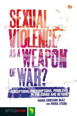 A szexuális erőszak mint háborús fegyver? - Sexual Violence as a Weapon of War?