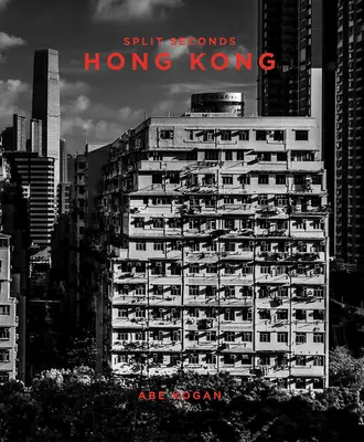 Split Seconds: Hongkong - Split Seconds: Hong Kong