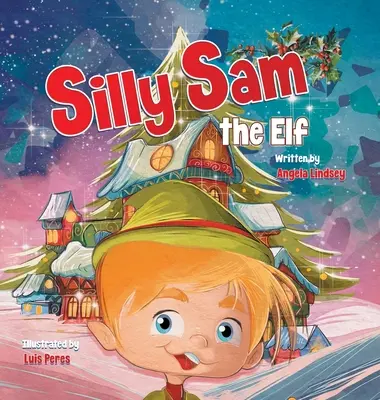 Silly Sam, a manó - Silly Sam the Elf